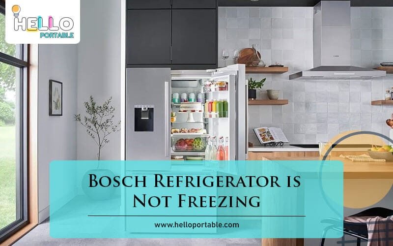 Bosch Refrigerator is Not Freezing-Fi