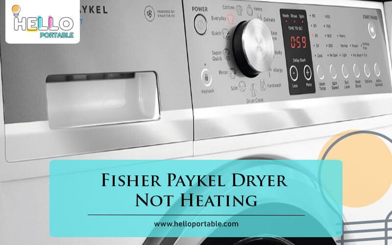 Fisher Paykel Dryer Not Heating-Fi