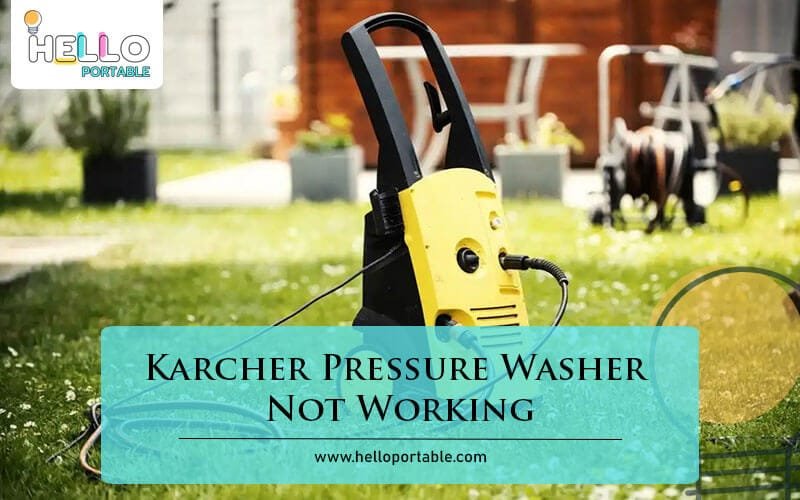 Karcher Pressure Washer Not Working-Fi