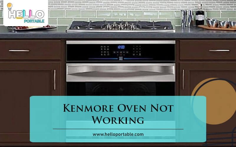 Kenmore Oven Not Working-Fi