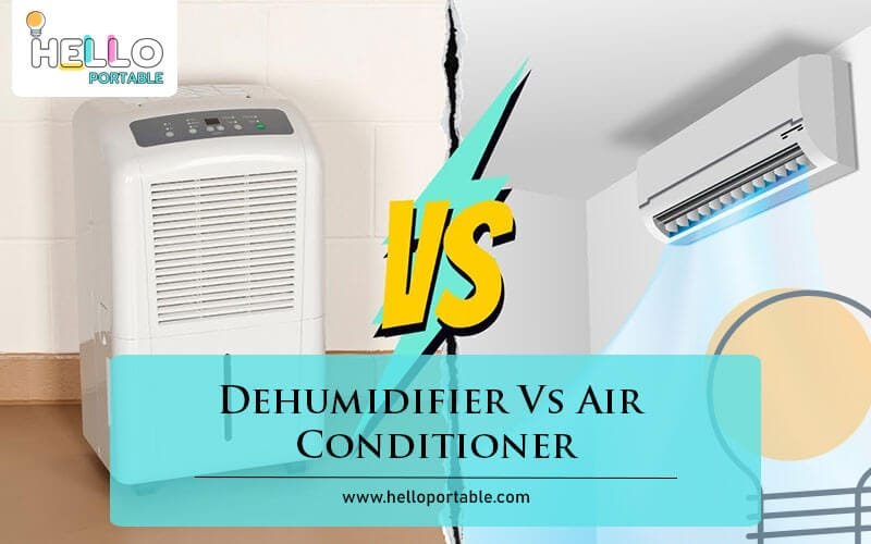 Dehumidifier Vs Air Conditioner-Fi